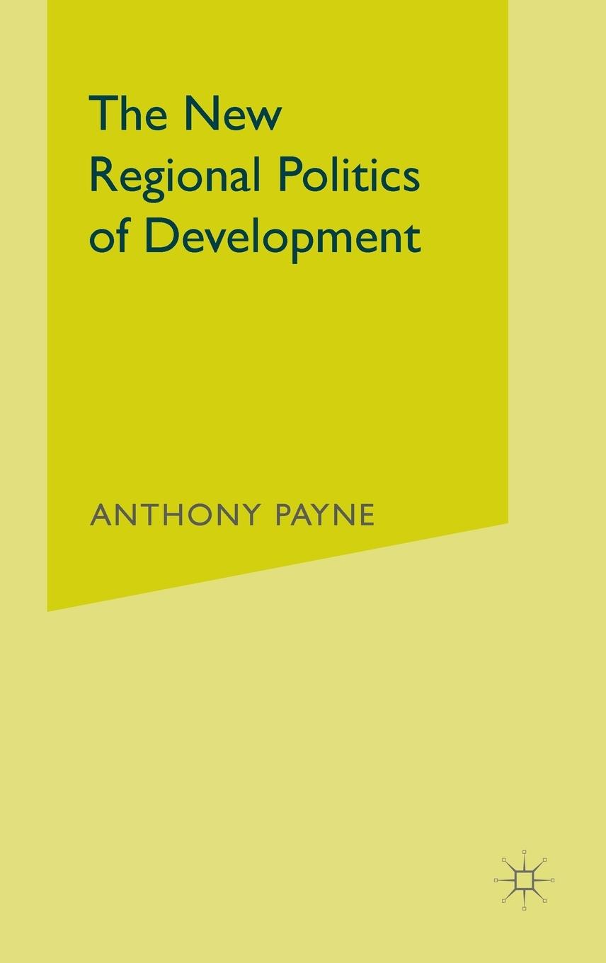 Vorderes Coverbild New Regional Politics of Development