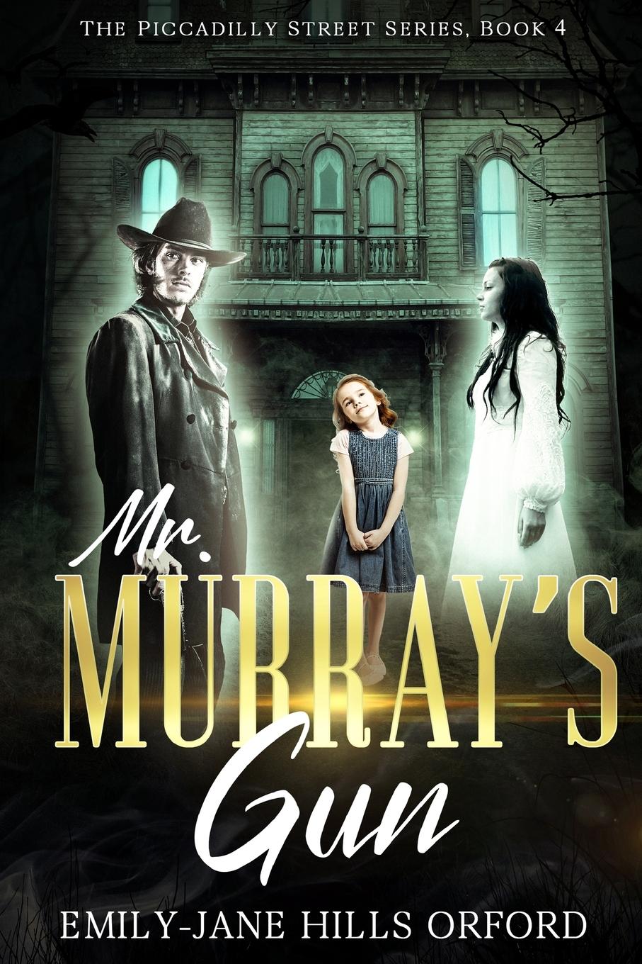 Vorderes Coverbild Mr. Murray's Gun