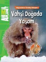 Vorderes Coverbild Vahsi Dogada Yasam - Hayvanlarin Siradisi Dünyasi