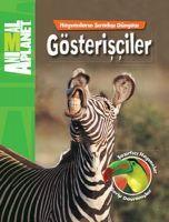 Vorderes Coverbild Gösterisciler - Hayvanlarin Siradisi Dünyasi