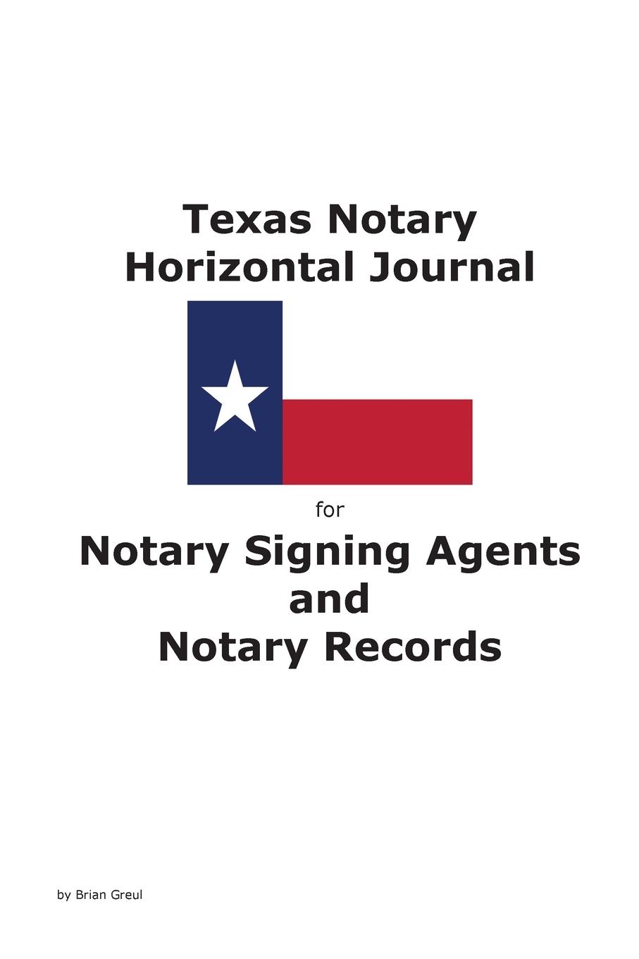 Vorderes Coverbild Texas Notary Horizontal Journal for Notary Signing Agents and Notary Records
