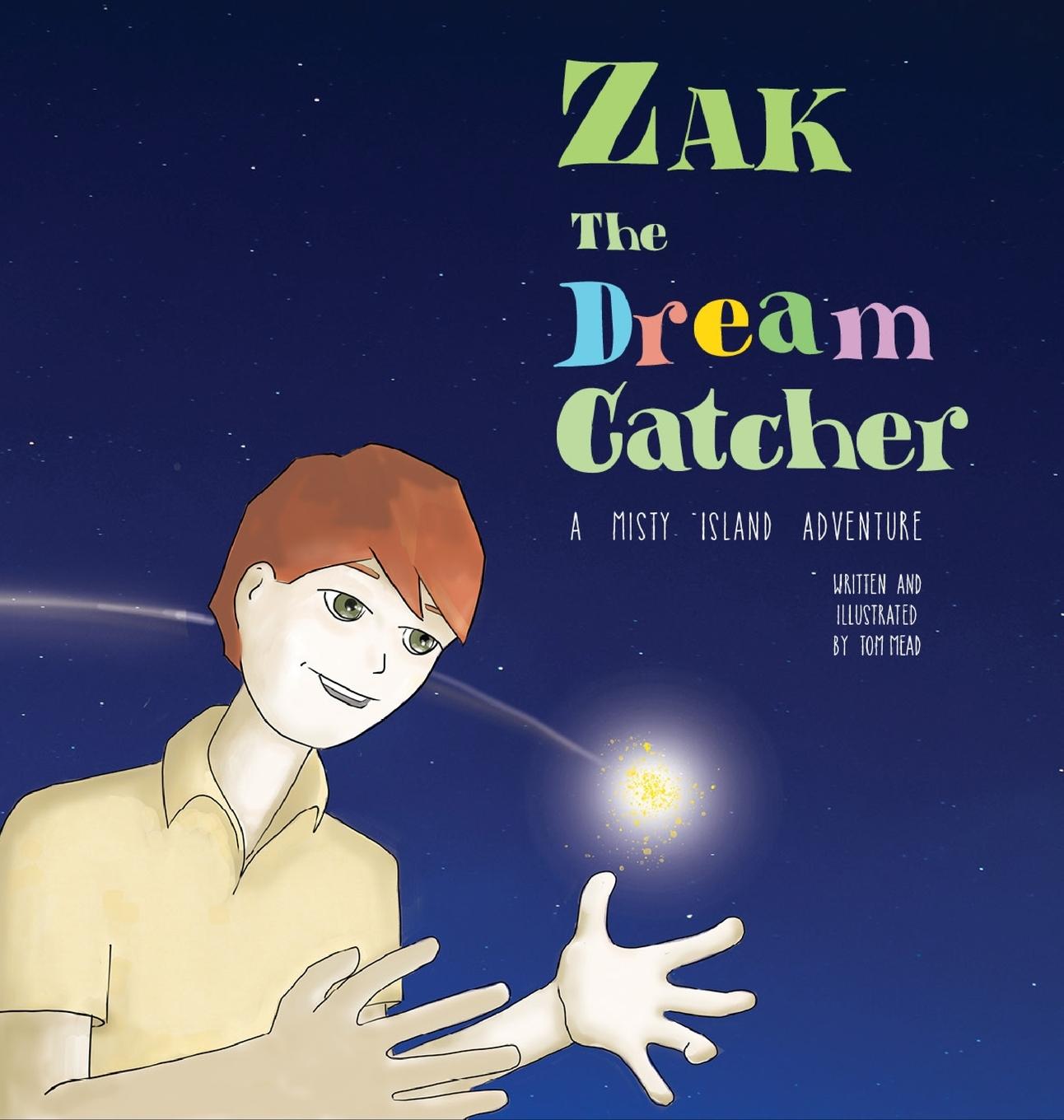 Vorderes Coverbild Zak The Dream Catcher