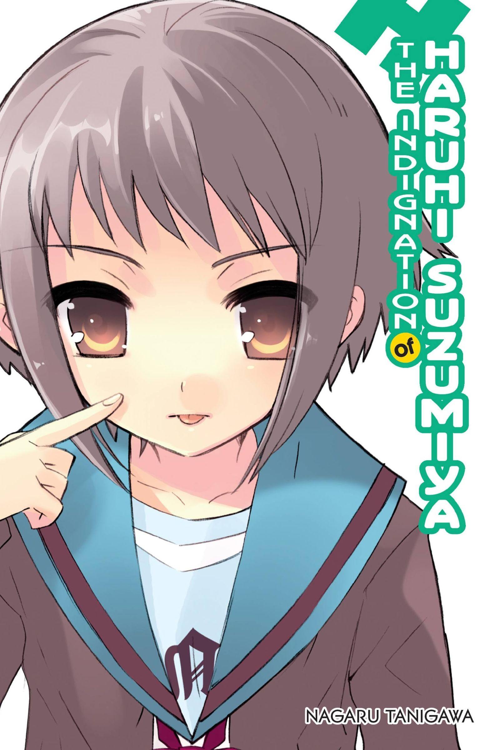 Vorderes Coverbild The Indignation of Haruhi Suzumiya (Light Novel)