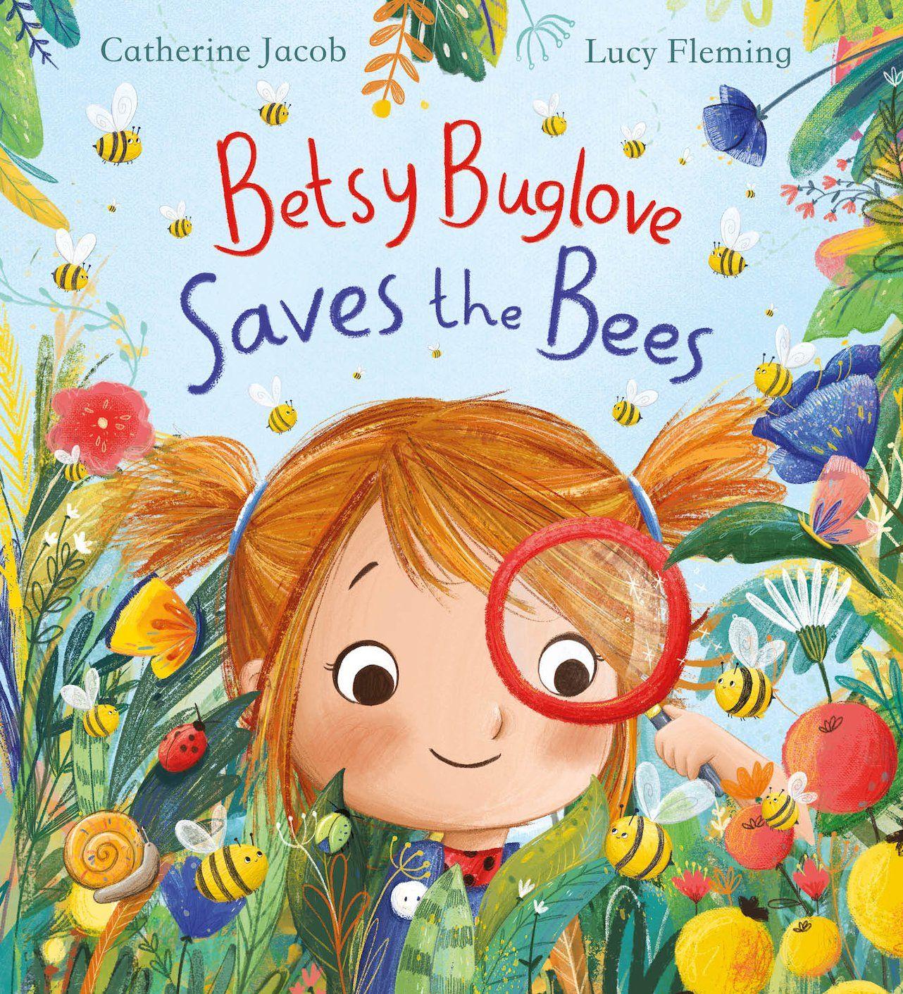 Vorderes Coverbild Betsy Buglove Saves the Bees (PB)