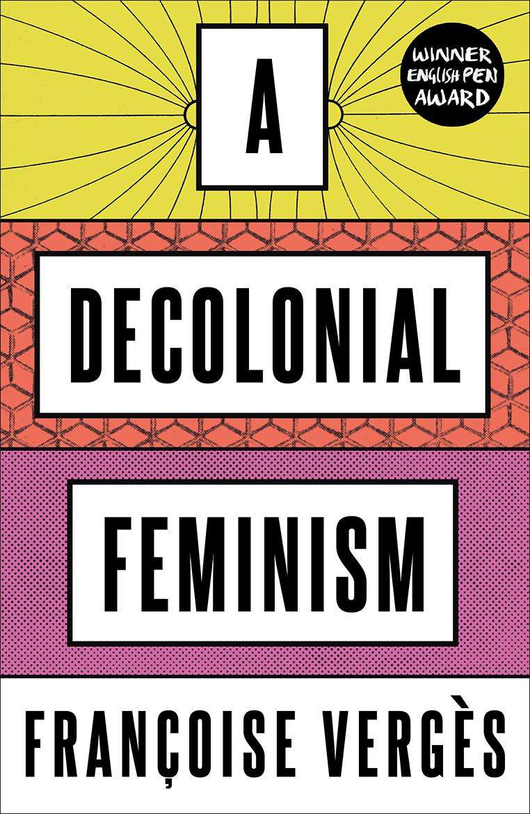 Vorderes Coverbild A Decolonial Feminism