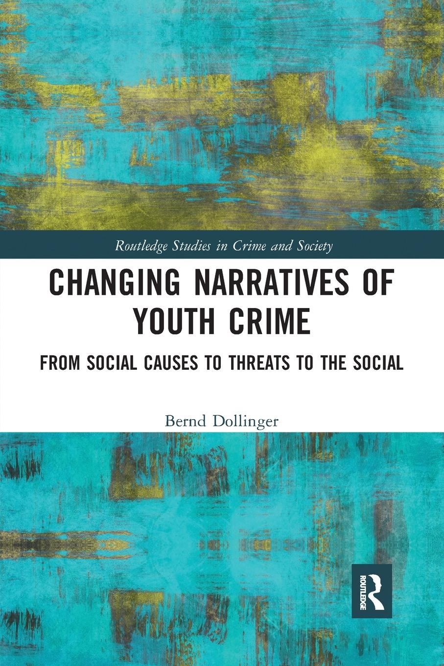 Vorderes Coverbild Changing Narratives of Youth Crime