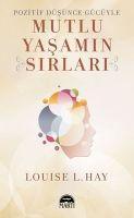 Vorderes Coverbild Pozitif Düsünce Gücüyle Mutlu Yasamin Sirlari