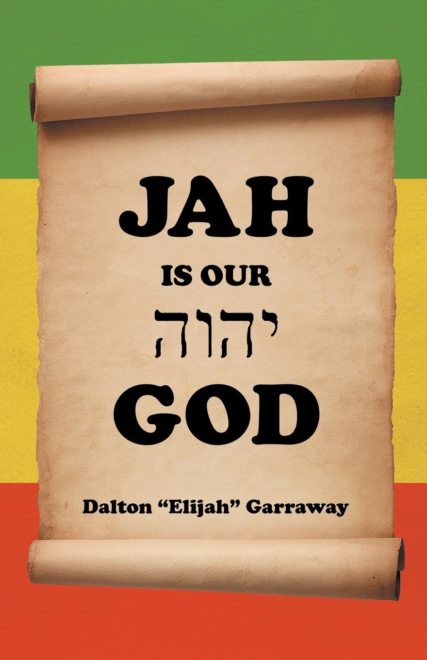 Vorderes Coverbild Jah Is Our God