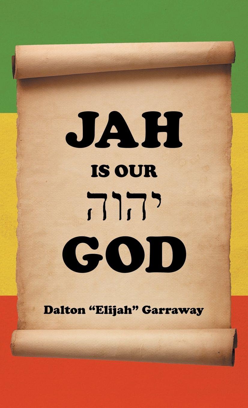 Vorderes Coverbild Jah Is Our God