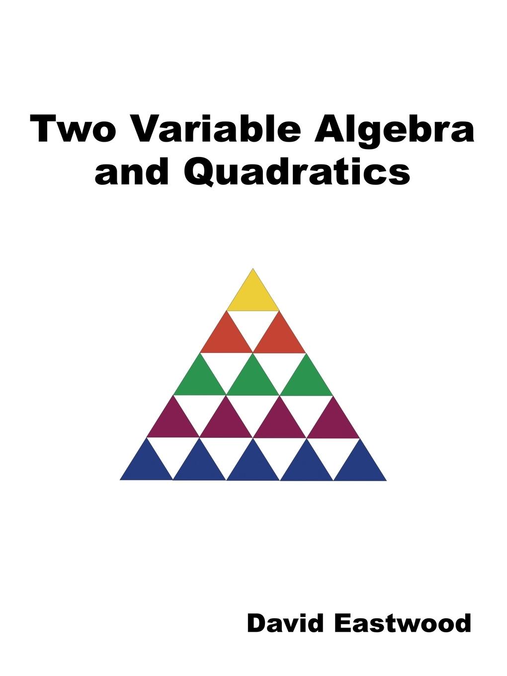 Vorderes Coverbild Two Variable Algebra and Quadratics