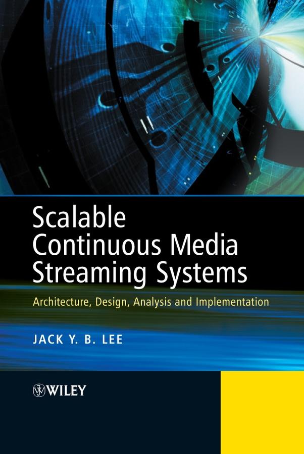 Vorderes Coverbild Scalable Continuous Media Streaming Systems