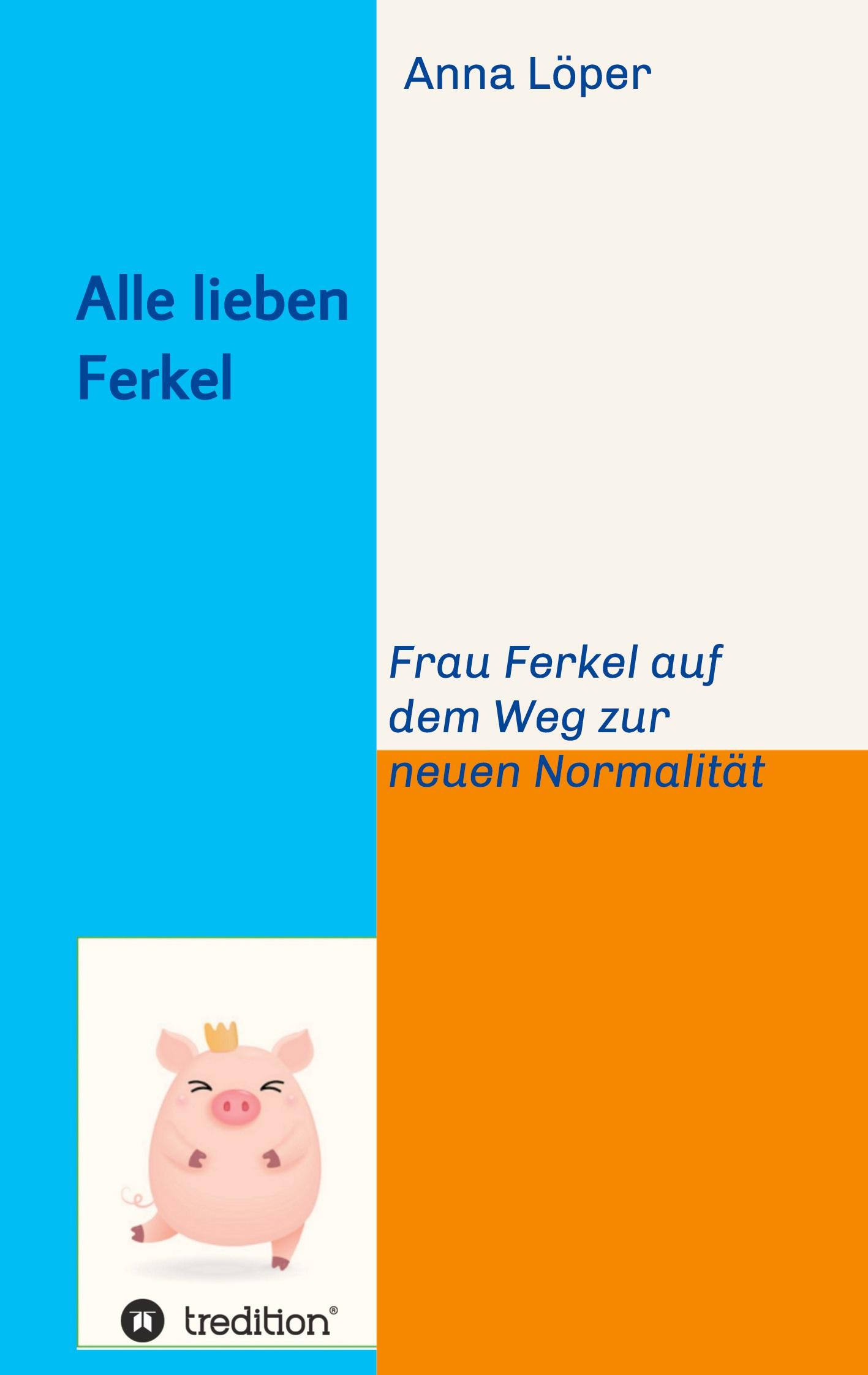 Vorderes Coverbild Alle lieben Ferkel