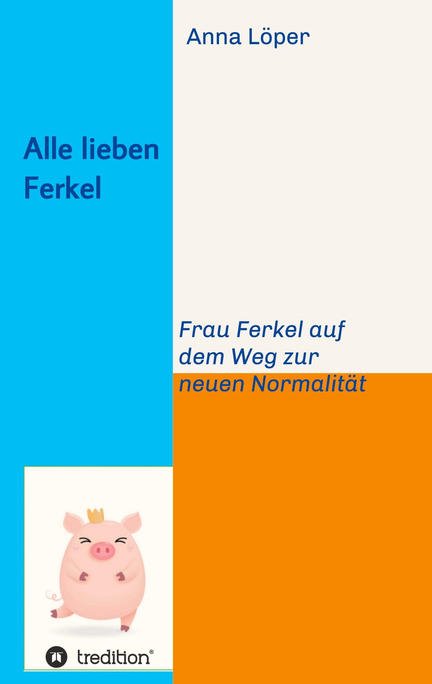 Vorderes Coverbild Alle lieben Ferkel