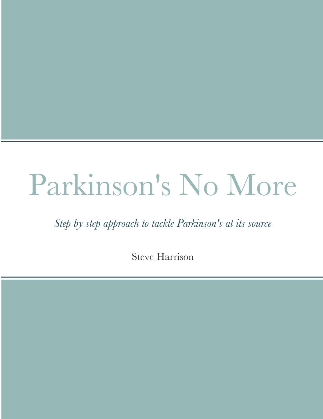 Vorderes Coverbild Parkinson's No More