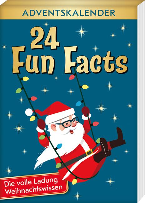 Vorderes Coverbild 24 Fun Facts - Die volle Ladung Weihnachtswissen