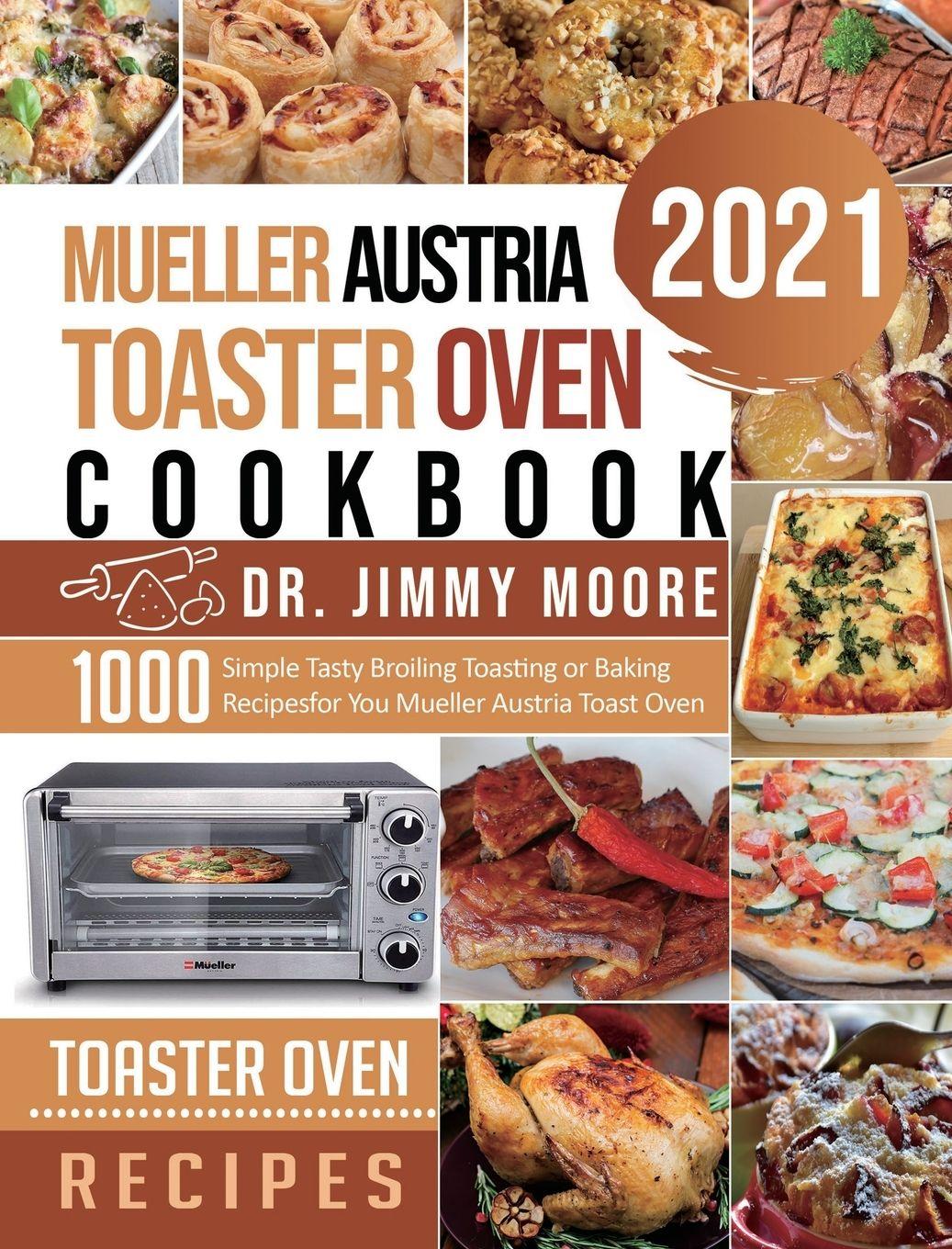 Vorderes Coverbild Mueller Austria Toaster Oven Cookbook 2021