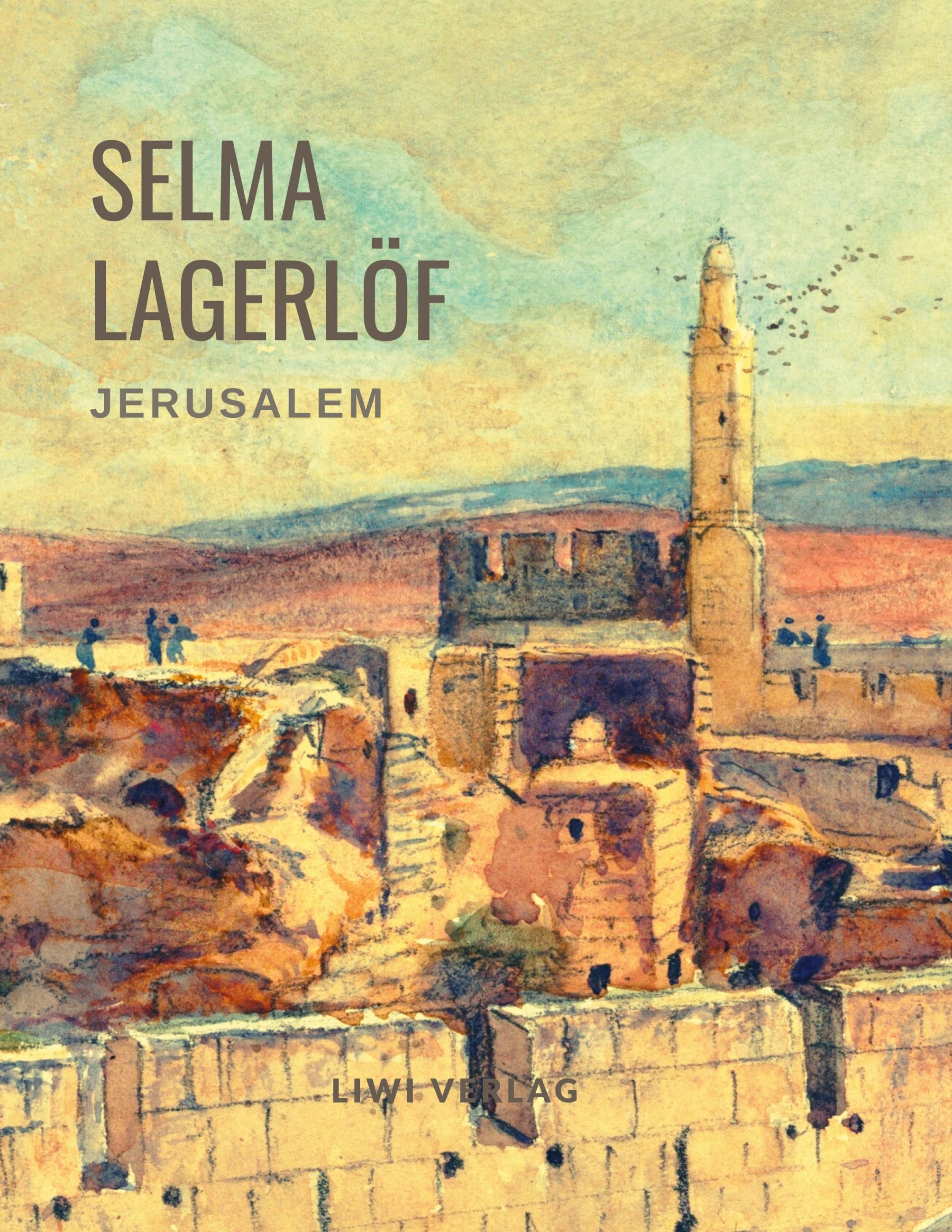 Vorderes Coverbild Selma Lagerlöf: Jerusalem (Roman)