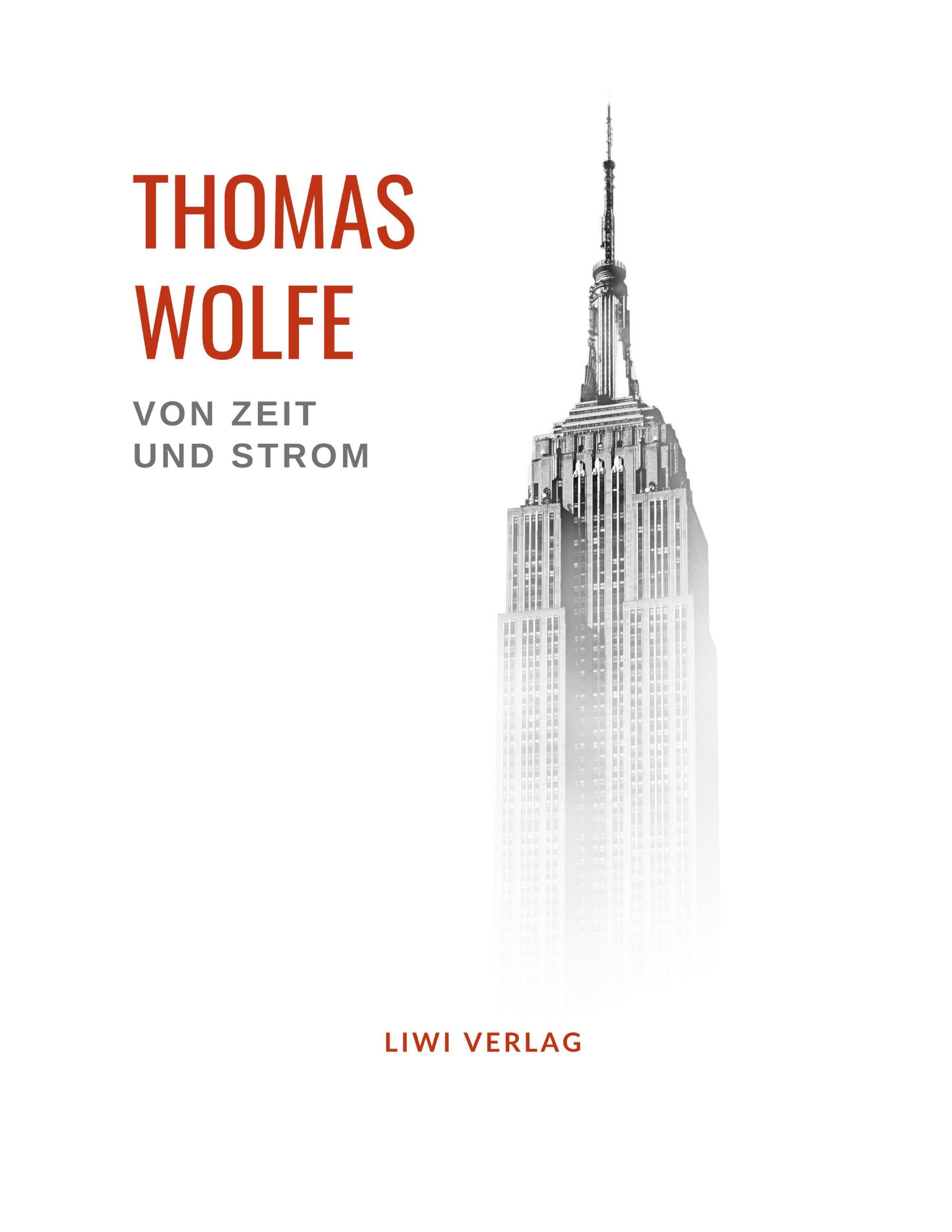 Vorderes Coverbild Thomas Wolfe: Von Zeit und Strom