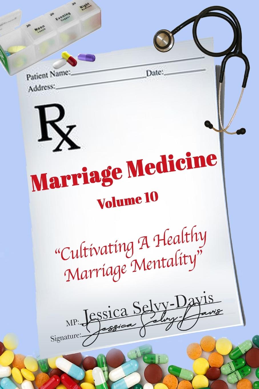Vorderes Coverbild Marriage Medicine Volume 10