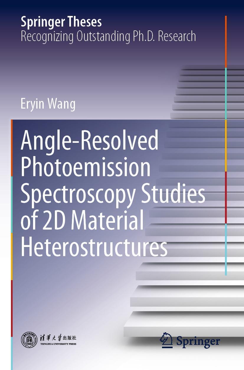 Vorderes Coverbild Angle-Resolved Photoemission Spectroscopy Studies of 2D Material Heterostructures
