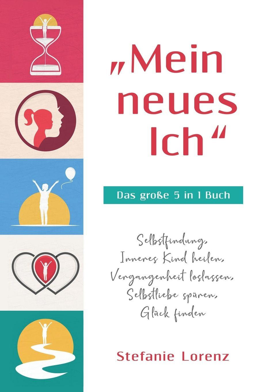 Vorderes Coverbild "Mein neues Ich" - Das große 5 in 1 Buch