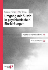 Vorderes Coverbild Umgang mit Suizid in psychiatrischen Einrichtungen