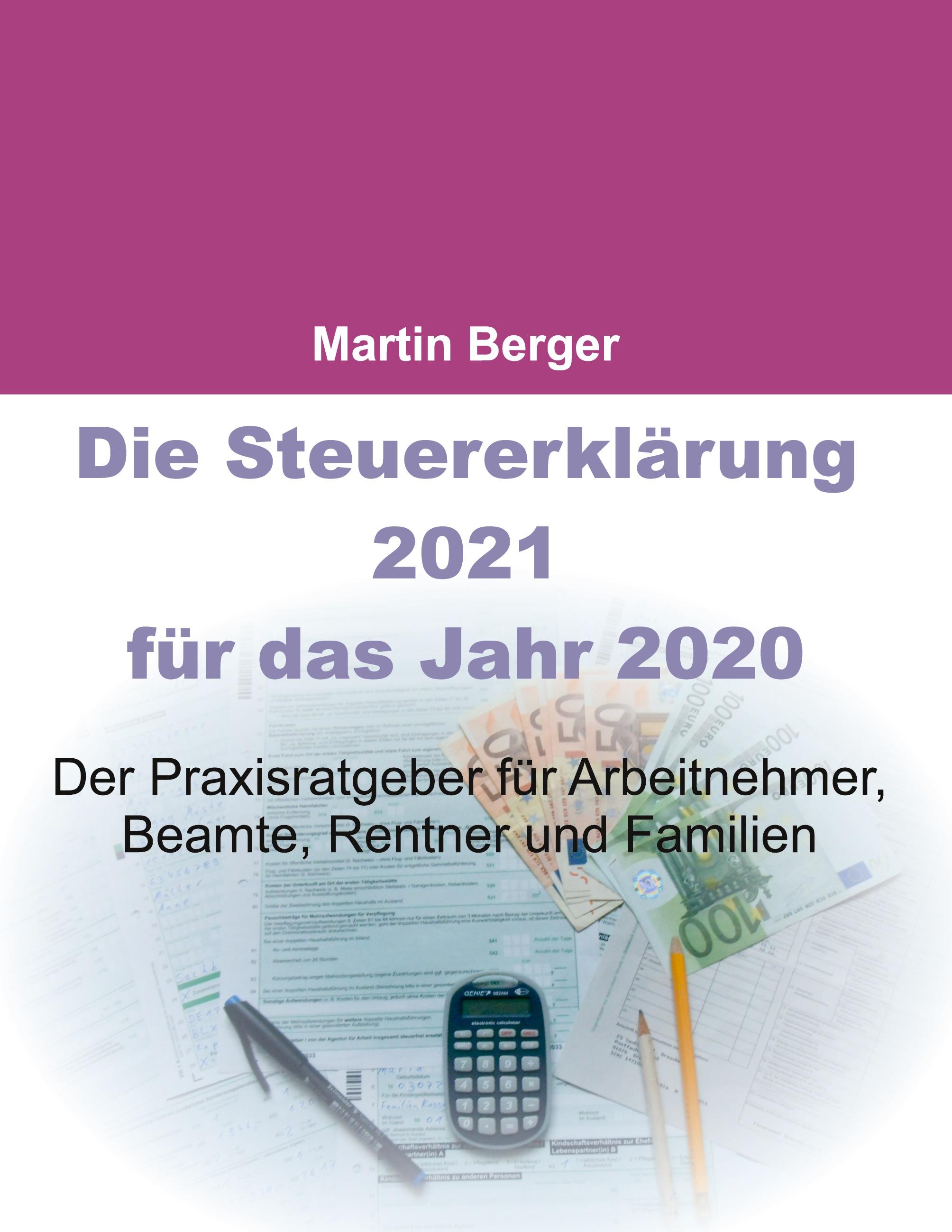 Vorderes Coverbild Die Steuererklärung 2021 für das Jahr 2020