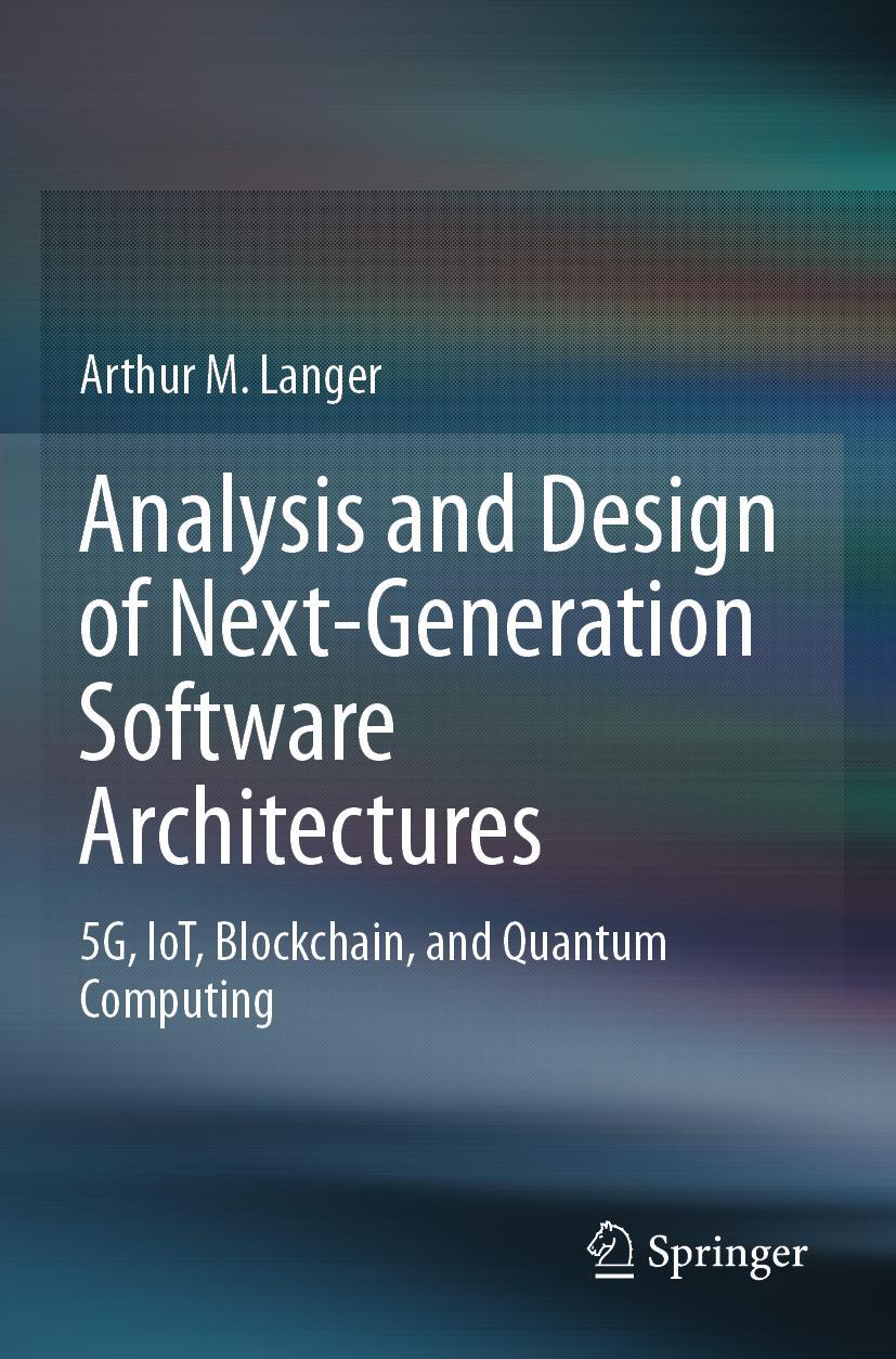 Vorderes Coverbild Analysis and Design of Next-Generation Software Architectures