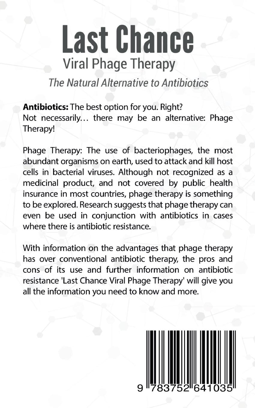 Rückseitencover Last Chance Viral Phage Therapy