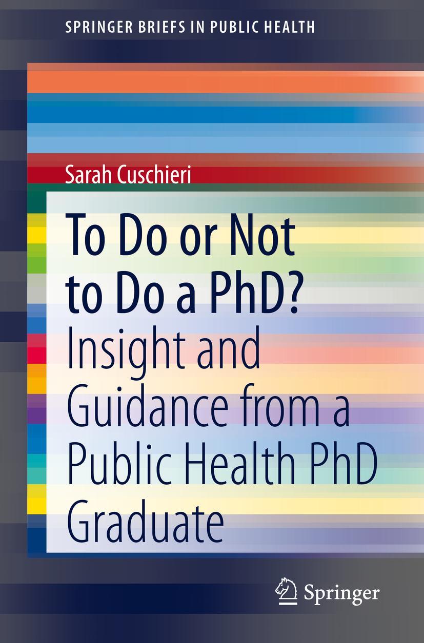 Vorderes Coverbild To Do or Not to Do a PhD?