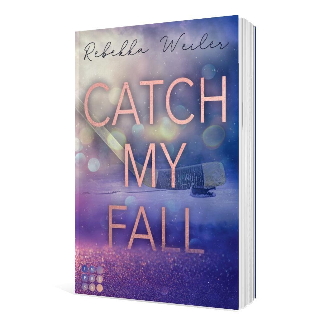 Beispielinhalt (Bild) Catch My Fall (»Catch Me«-Reihe)