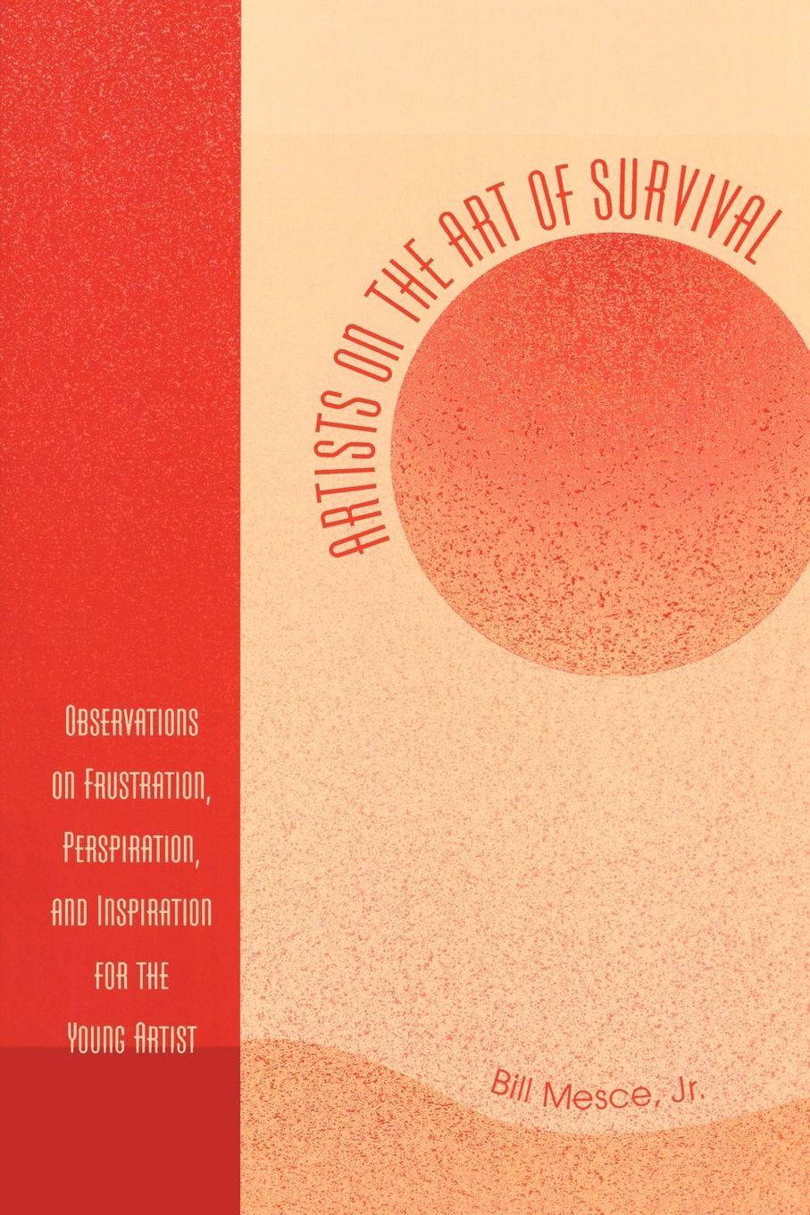 Vorderes Coverbild Artists on the Art of Survival