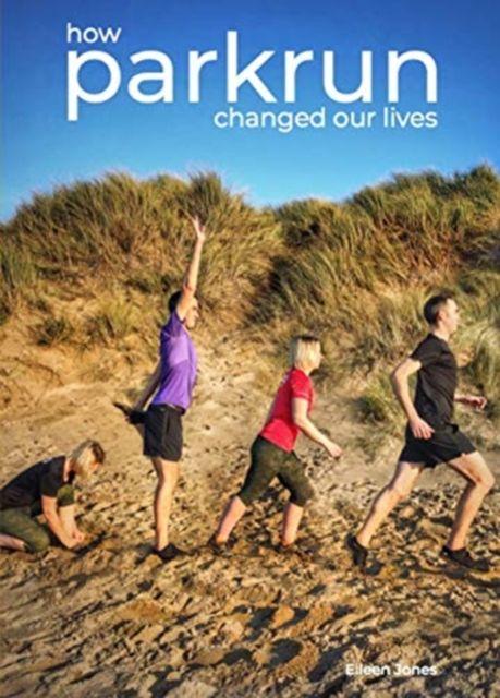 Vorderes Coverbild how parkrun changed our lives