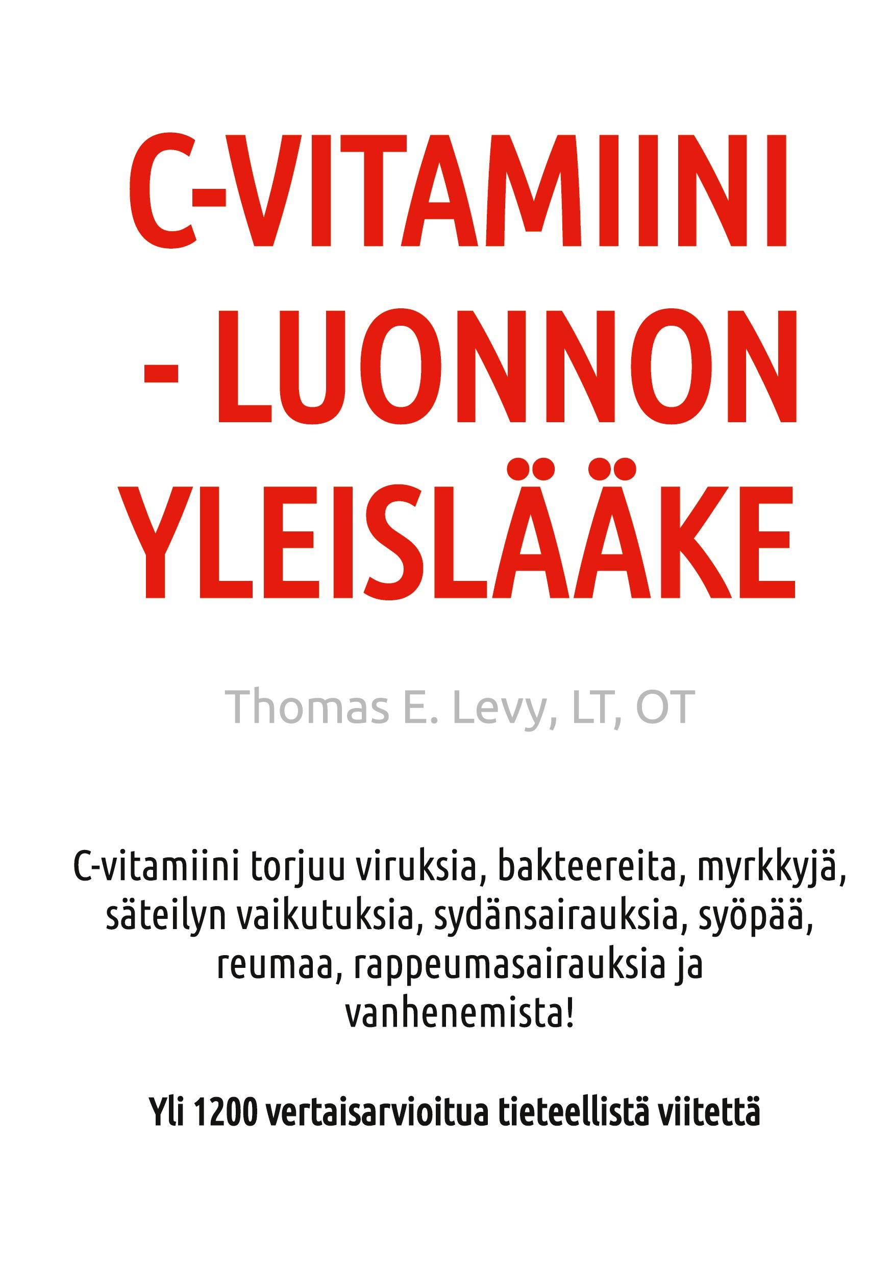 Vorderes Coverbild C-Vitamiini - Luonnon Yleislääke