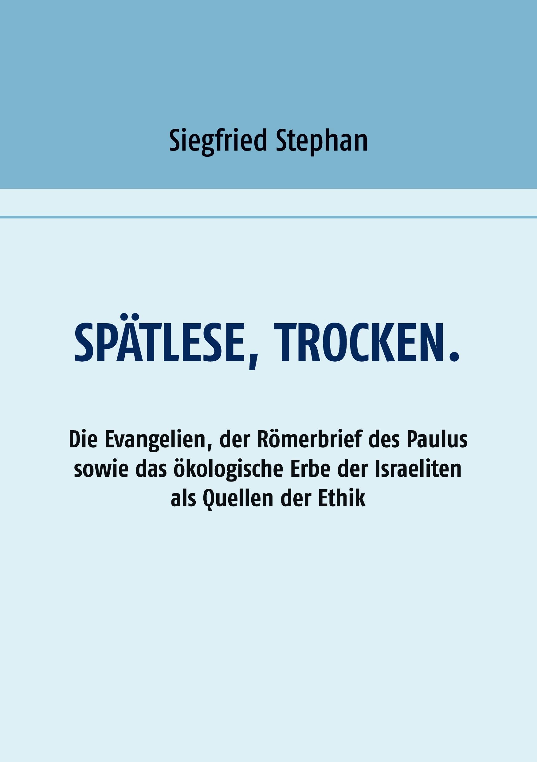Vorderes Coverbild Spätlese, trocken.