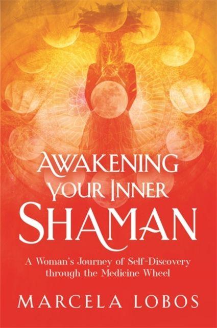 Vorderes Coverbild Awakening Your Inner Shaman