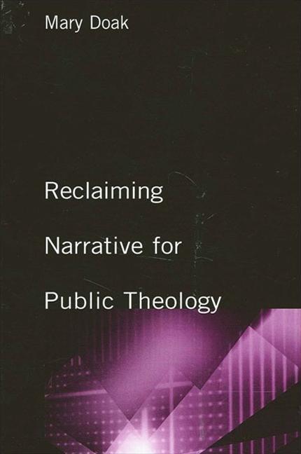 Vorderes Coverbild Reclaiming Narrative for Public Theology