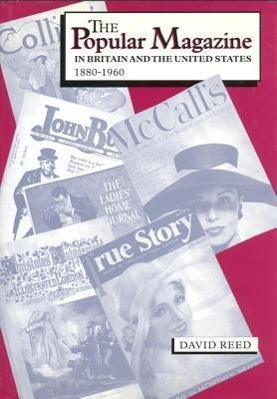 Vorderes Coverbild The Popular Magazine in Britain and the United States, 1880-1960