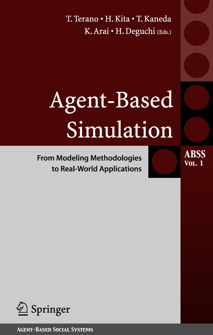 Vorderes Coverbild Agent-Based Simulation: From Modeling Methodologies to Real-World Applications