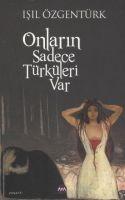 Vorderes Coverbild Onlarin Sadece Türküleri Var