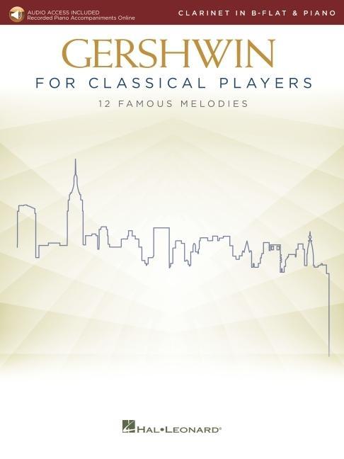 Vorderes Coverbild Gershwin for Classical Players: Clarinet and Piano Book with Recorded Piano Accompaniments Online