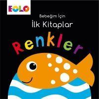 Vorderes Coverbild Renkler - Bebegim Icin Ilk Kitaplar