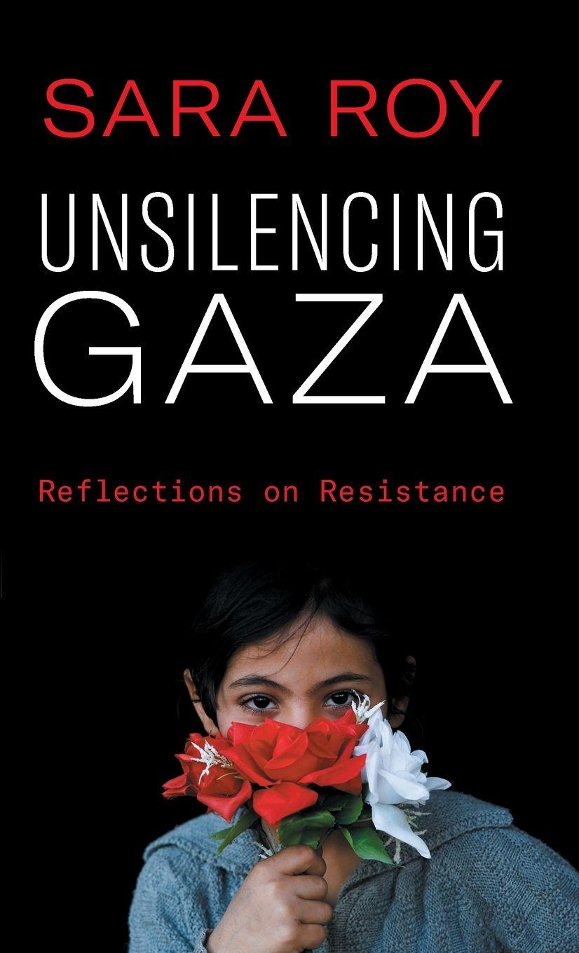 Vorderes Coverbild Unsilencing Gaza