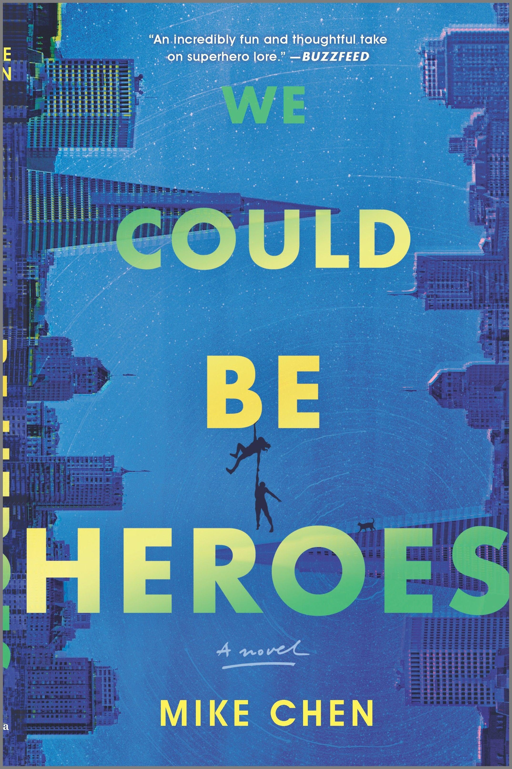 Vorderes Coverbild We Could Be Heroes