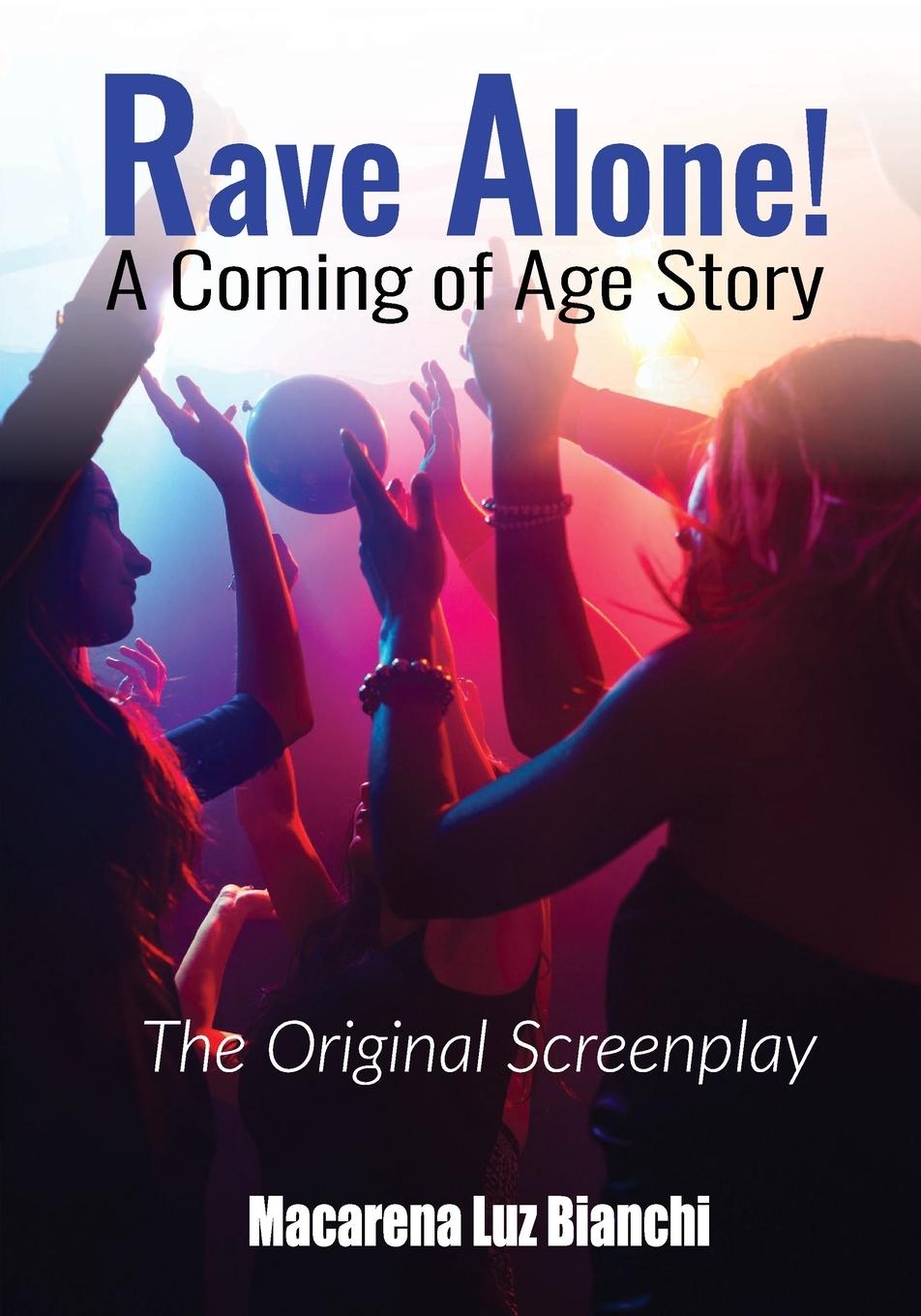Vorderes Coverbild Rave Alone! A Coming of Age Story