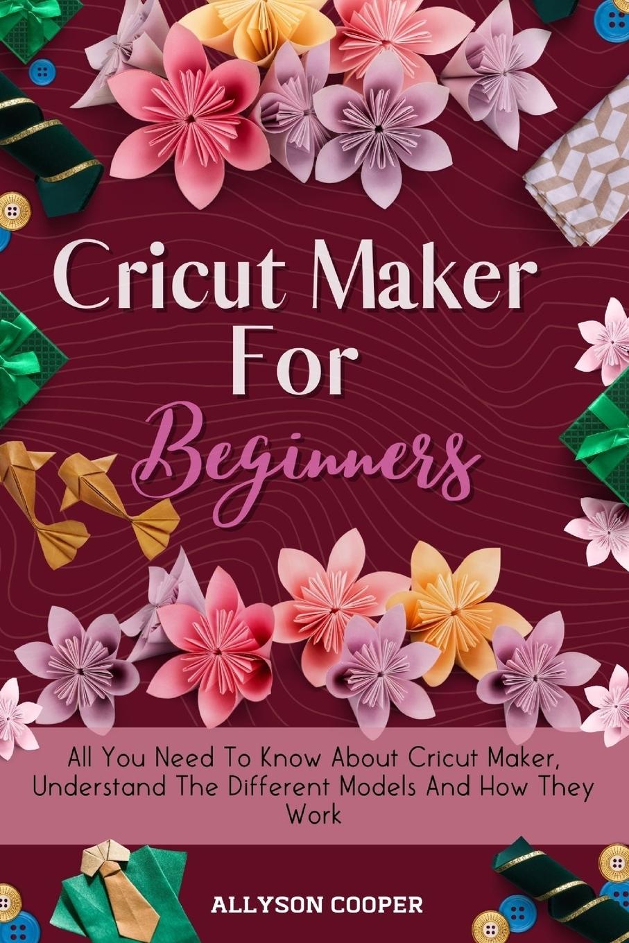 Vorderes Coverbild Cricut Maker For Beginners