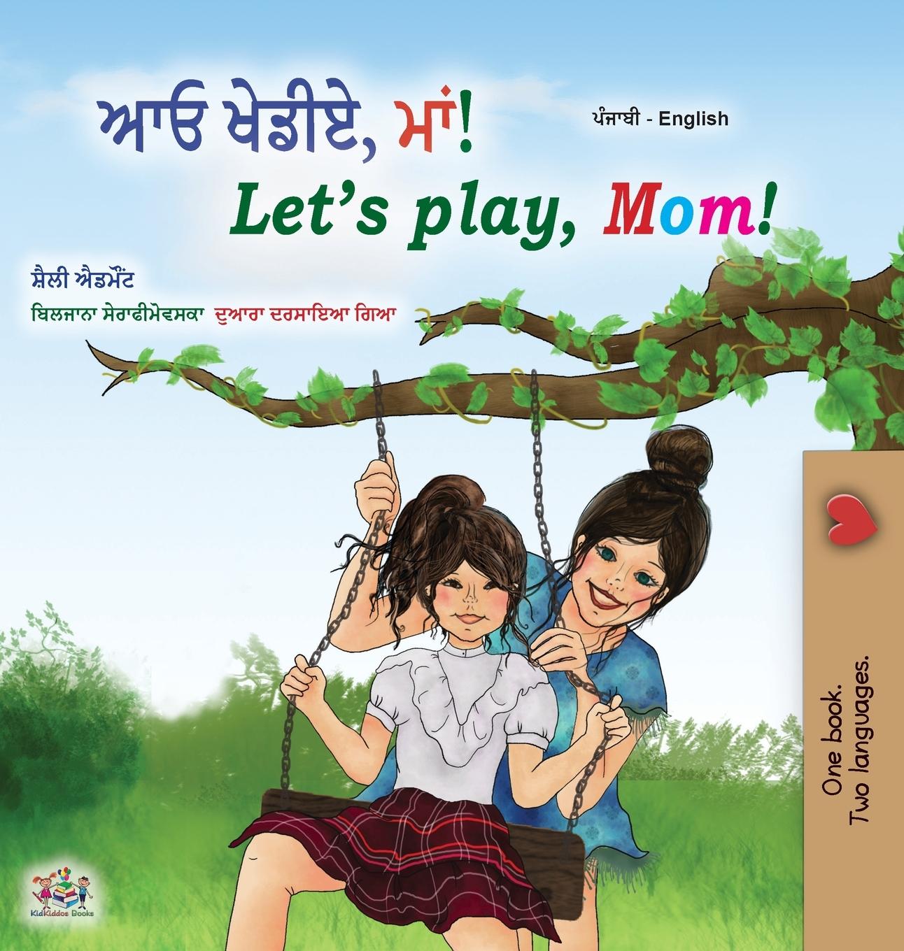 Vorderes Coverbild Let's play, Mom! (Punjabi English Bilingual Book for Kids- Gurmukhi)
