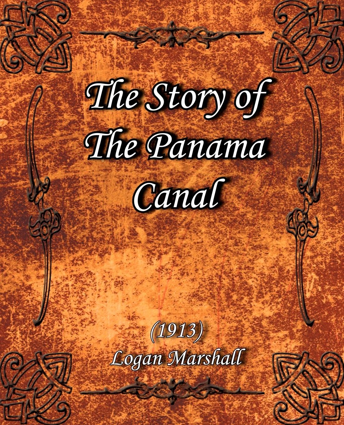 Vorderes Coverbild The Story of The Panama Canal (1913)