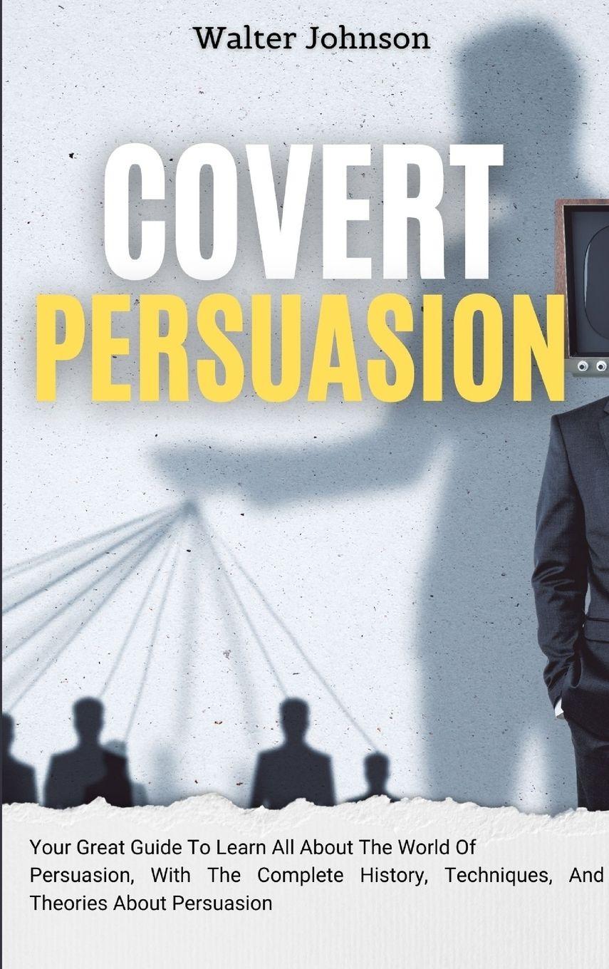 Vorderes Coverbild Covert Persuasion