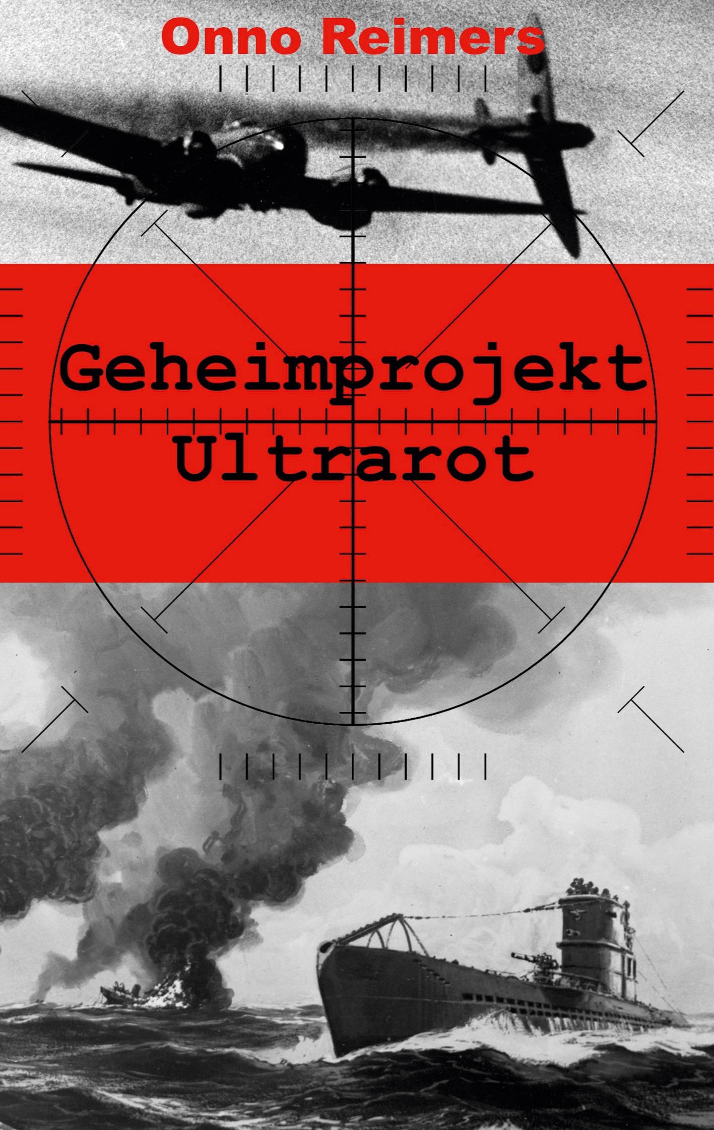 Vorderes Coverbild Geheimprojekt Ultrarot